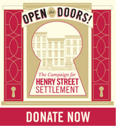 The Campaign For Henry Street - Henry Street Settlement | Henry Street ...