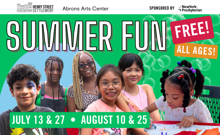Summer Fun, free, all ages, July 13 and 27, August 10 and 25.